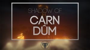 Shadow of Carn Dûm